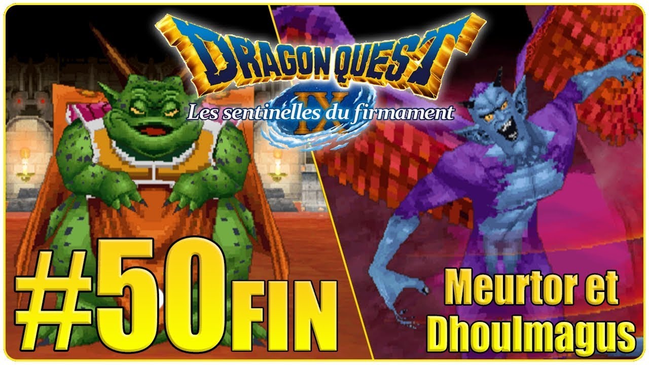 [Let's Play] Dragon Quest 9 FR HD : Les Sentinelles du Firmament #50