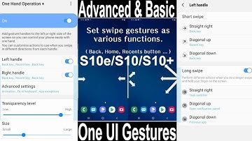 Samsung Galaxy S10e / S10 / S10 Plus Advanced & Standard Gestures  On One UI Devices (Good Lock)