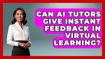 Can AI Tutors Give Instant Feedback In Virtual Learning? - Safe AI for The Classroom