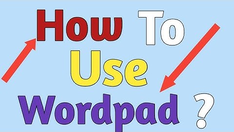 How To Use Wordpad  In Hindi  //Computer and Technology Gyan.