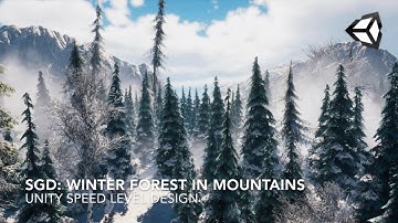 [UNITY] SGD: Winter forest in mountains | Speed Level Design