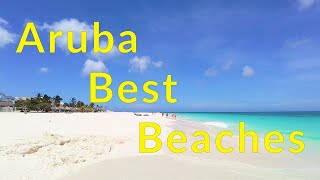 Aruba - Which Beach Is Best For You?