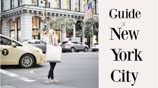 HOW TO SPEND 3 DAYS IN NYC | New York City Guide | Fashion Mumblr