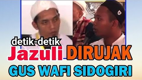 JAZULI DIRUJAK GUS WAFI SIDOGIRI // DEBAT NASAB