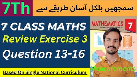 Class 7th Review Exercise 3 Question 13-16|| Review Exercise 3 class 7 || 7th Review Exercise 3