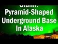 The Eerie Alaska Pyramid Investigated 2017