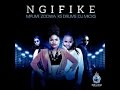 Mpumi, Zodwa, KsDrums, Dj Micks - Ngifike