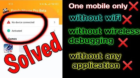 how to activate panda mouse pro with single mobile/without wireless debugging/no wifi needed