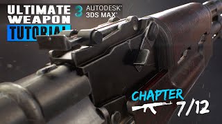 Ultimate Weapon Tutorial  Create a game ready weapon in 3Ds Max , Substance Painter & Marmoset 7/12