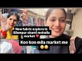 Kiya naya he market me😉||kon kon mila Silampur me 🥹#viral #dailyvlog #familyvlog #shopping #short