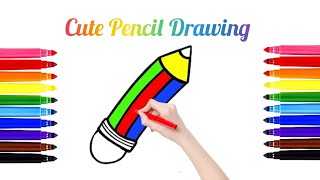 How To Draw Cute Pencil ✏| Pencil Drawing Easy Step By Step|Satisfying Video|Kids Learning colours