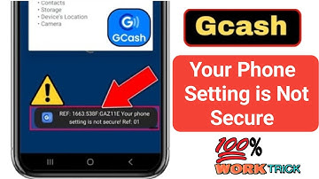 Fix GCash Error Your Phone Setting is Not Secure (REF: 7571 538F 71DBT9)
