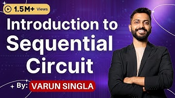 Lec -26: Sequential Circuit Introduction with examples