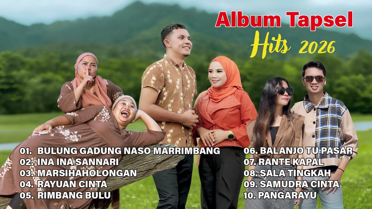 Album Tapsel hits 2026 - Lagu Tapsel - Ina Ina Sannari