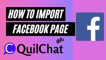 How to connect Facebook page to QuilChat Chatbot