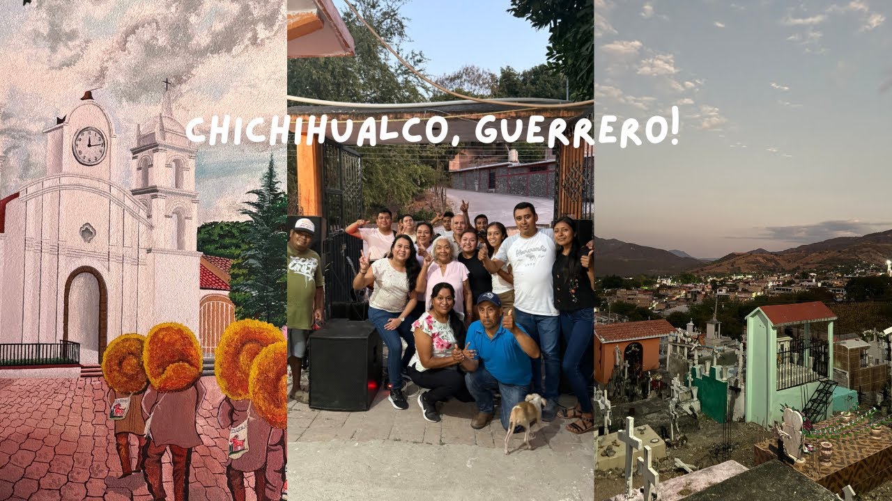 spending the holidays in chichihualco, guerrero!