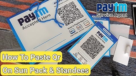 PayTm Service Agent | How To Paste / Stick Qr Stickers On Standees & Sun Pack Easily | Welcome Kit