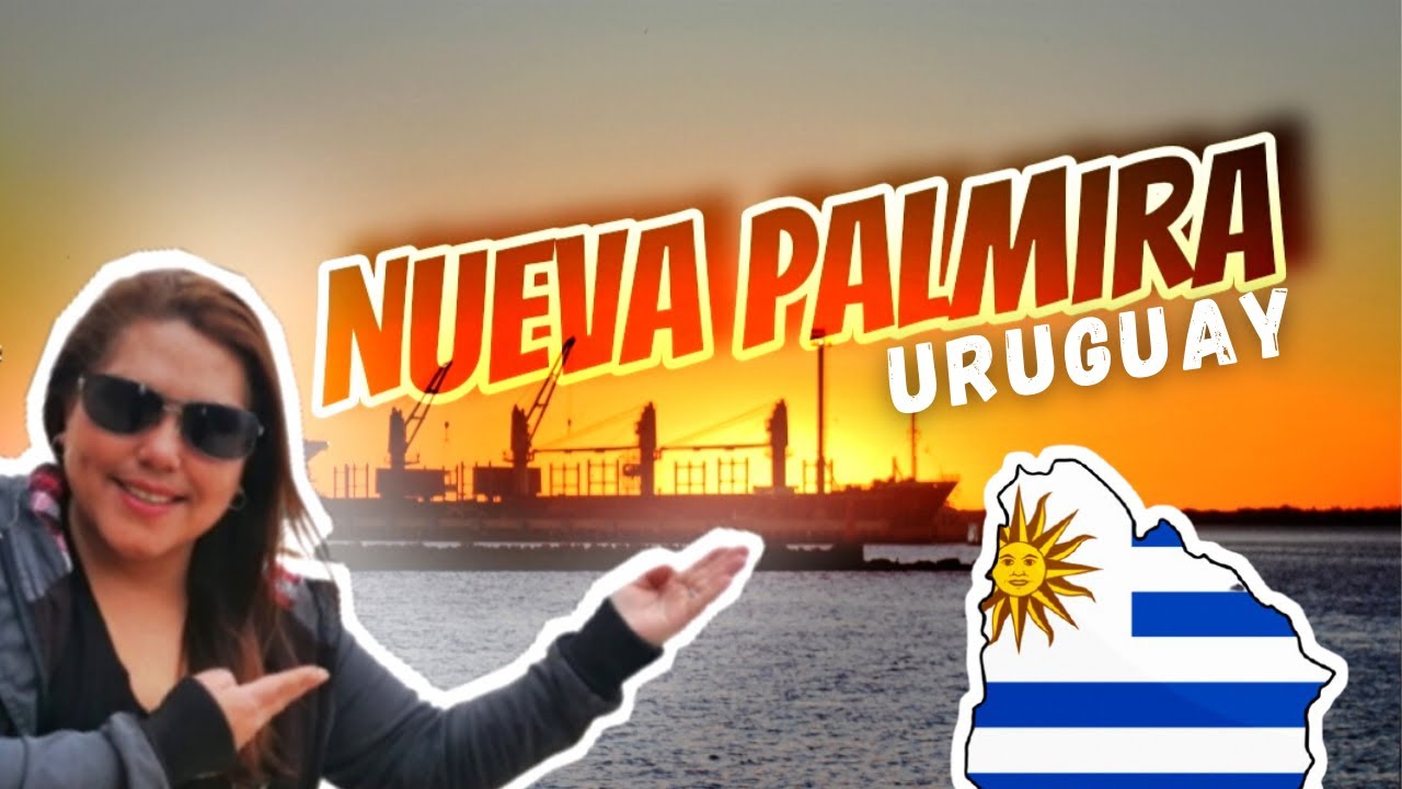 NUEVA PALMIRA 👉Conocí el segundo puerto 🚢 más importante  de Uruguay