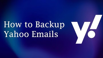 How to Backup Yahoo Emails to Computer or Hard Drive | Yahoo Backup Tool