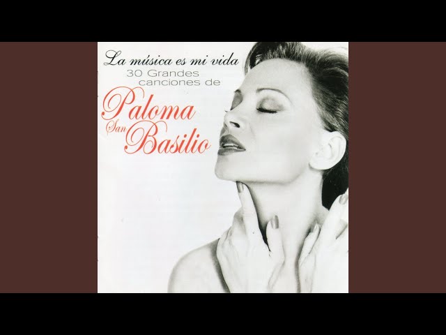 PALOMA SAN BASILIO - De mil amores