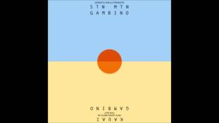 childish gambino- dreams/ southern hospitality/ partna dem- S T N M T N