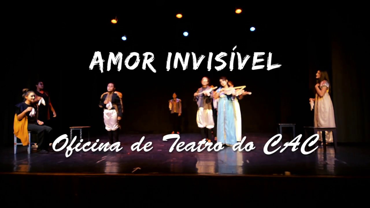 Amor Invisível - Oficina de Teatro do CAC música cristiana