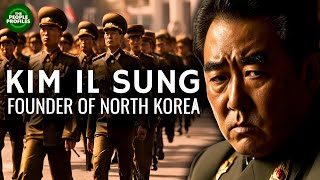 Kim Il Sung - Founder of North Korea
