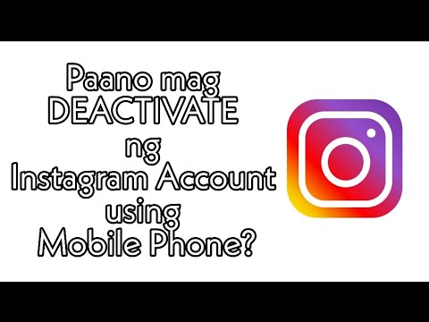 Paano mag DEACTIVATE ng Instagram Account with Mobile Phone?