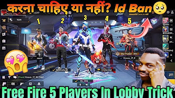 Free Fire 5 Bando Ka Group kaise banaye?❤️😍 | Free Fire Me 5 Players In Lobby | FF 5 player in lobby