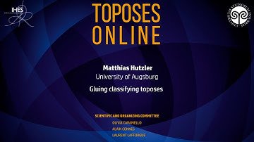 Matthias Hutzler - Gluing classifying toposes