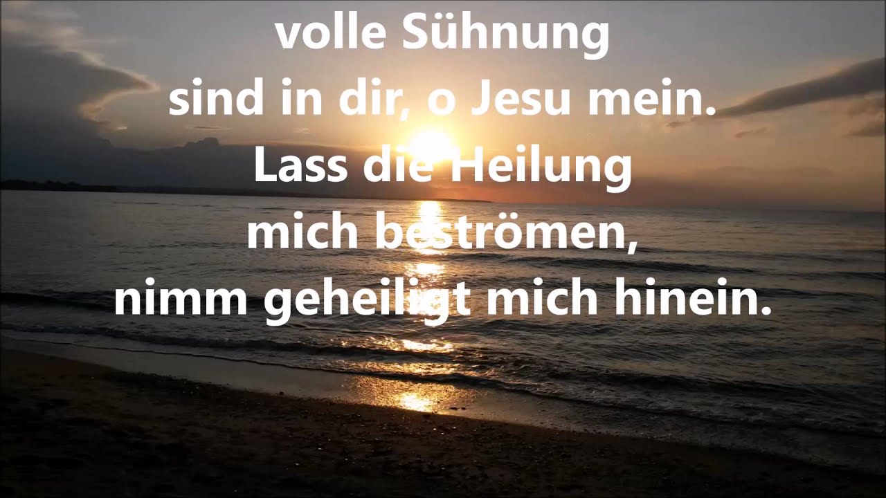 Jesus, Heiland meiner Seele