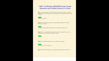 UHC Certification 2023 2024 Exam Actual Questions and Verified Answers A Grade