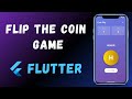 Flip the Coin App in Flutter - Heads or Tails Game with Animation