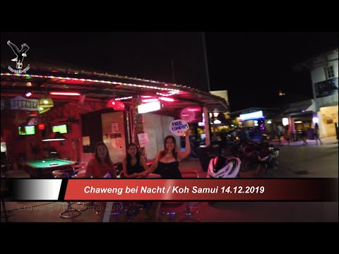 Rotlichtviertel in Chaweng / Koh Samui 14.12.2019