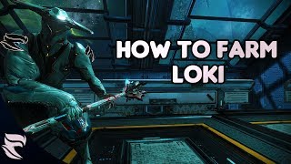 Warframe How To Farm Loki 2018