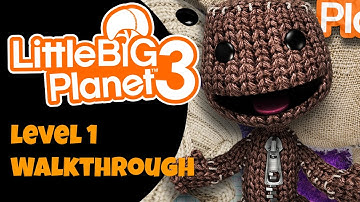 LITTLEBIGPLANET 3: Part 1 Walkthrough (PS4)