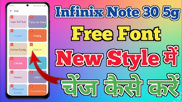 Infinix Note 30 5g Free Font Style Change Kaise Kare // How To Free Font Style Change In Infinix