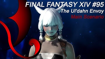FINAL FANTASY XIV [0095] - [Main Scenario] The Ul