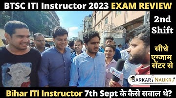 BTSC ITI instructor 2023 Exam Review | Bihar ITI instructor Exam 7th Sept 2nd Shift का कैसा था सवाल?