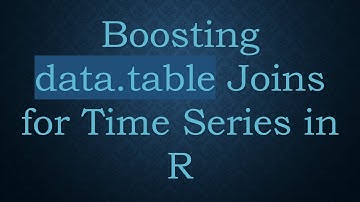Boosting data.table Joins for Time Series in R