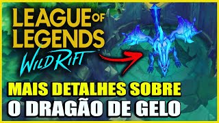 Wild Rift 4.2: O Novo Dragão De Gelo Vai Mesmo Fazer Diferença No Jogo? Bora Ver! League Of Legends