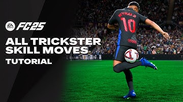 FC 25 | ALL TRICKSTER SKILL MOVES TUTORIAL | Xbox & Playstation