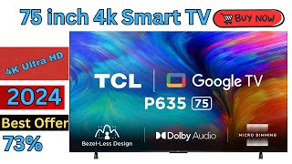 Best 75 inch 4k TV|TCL Google 75 inch Smart TV ||Best tv review:4K 📺television