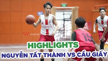 Highlights Bán kết 1 VSBL 2021 Nguyễn Tất Thành vs Cầu Giấy