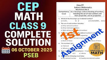 Class 9 Maths | CEP Assignment 1 | Worksheet 1  |06oct Full Answer Key & Explanation | PSEB 2025-26