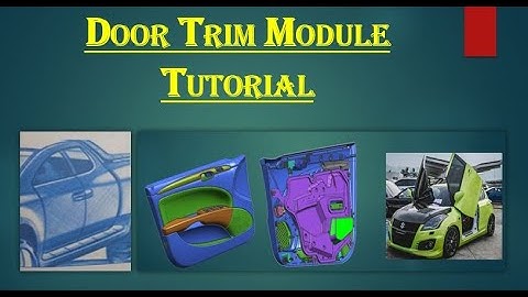 Door trim module tutorial