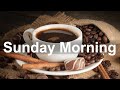 Sunday Morning Jazz - Sweet Jazz Cafe and Bossa Nova Music for Good Mood