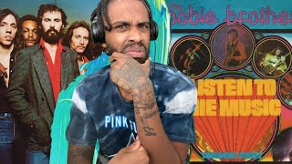 Doobie Brothers - Listen To The Music  REACTION