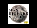 Max Richter - Sleep (full) WITH ADS