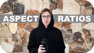 what are aspect ratios?